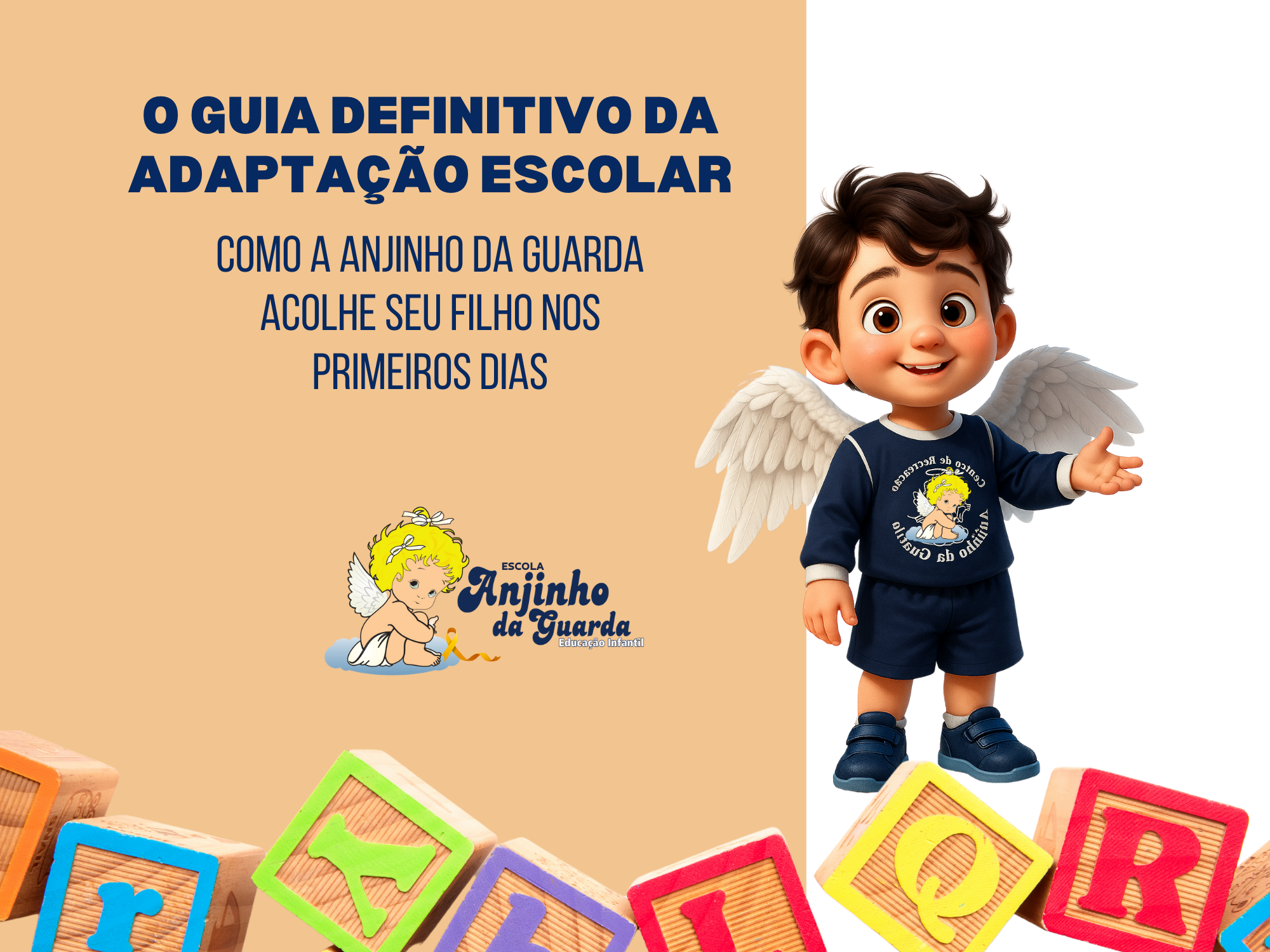 No momento, você está visualizando O Guia Definitivo da Adaptação Escolar: Como a Anjinho da Guarda Acolhe Seu Filho nos Primeiros Dias