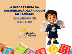 Leia mais sobre o artigo A Importância da Comunicação Diária com as Famílias: Como Mantemos Você por Dentro de Tudo
