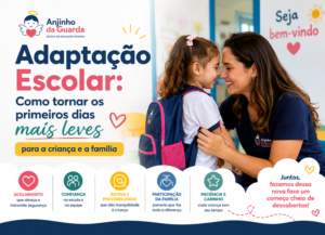 Adaptação Escolar: Como Tornar os Primeiros Dias Mais Leves para a Criança e a Família