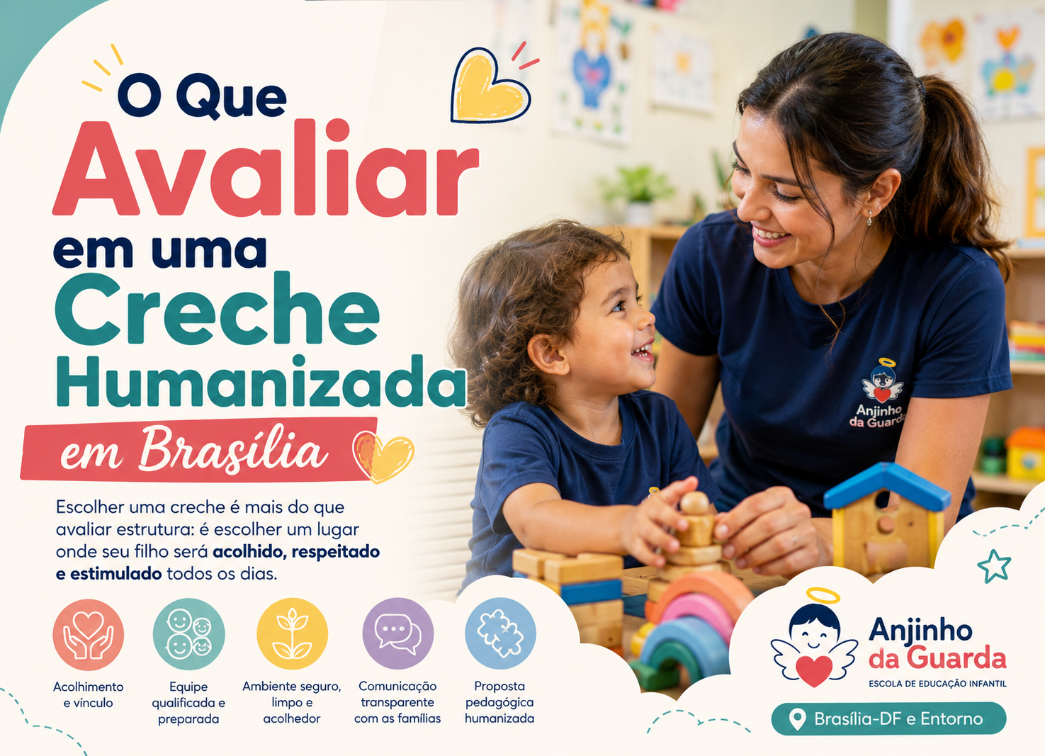 No momento, você está visualizando O Que Avaliar em uma Creche Humanizada em Brasília